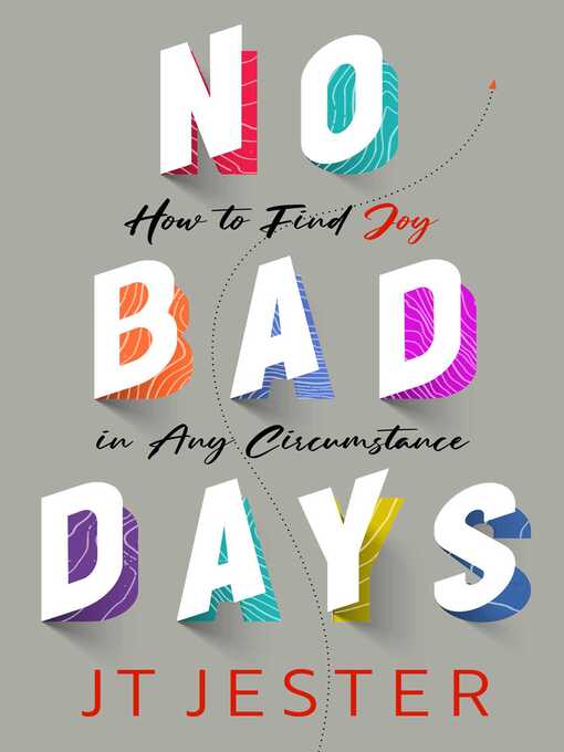 Title details for No Bad Days by JT Jester - Available
